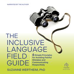 The Inclusive Language Field Guide