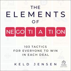 The Elements of Negotiation