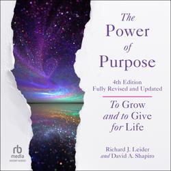 The Power of Purpose, 4th Edition