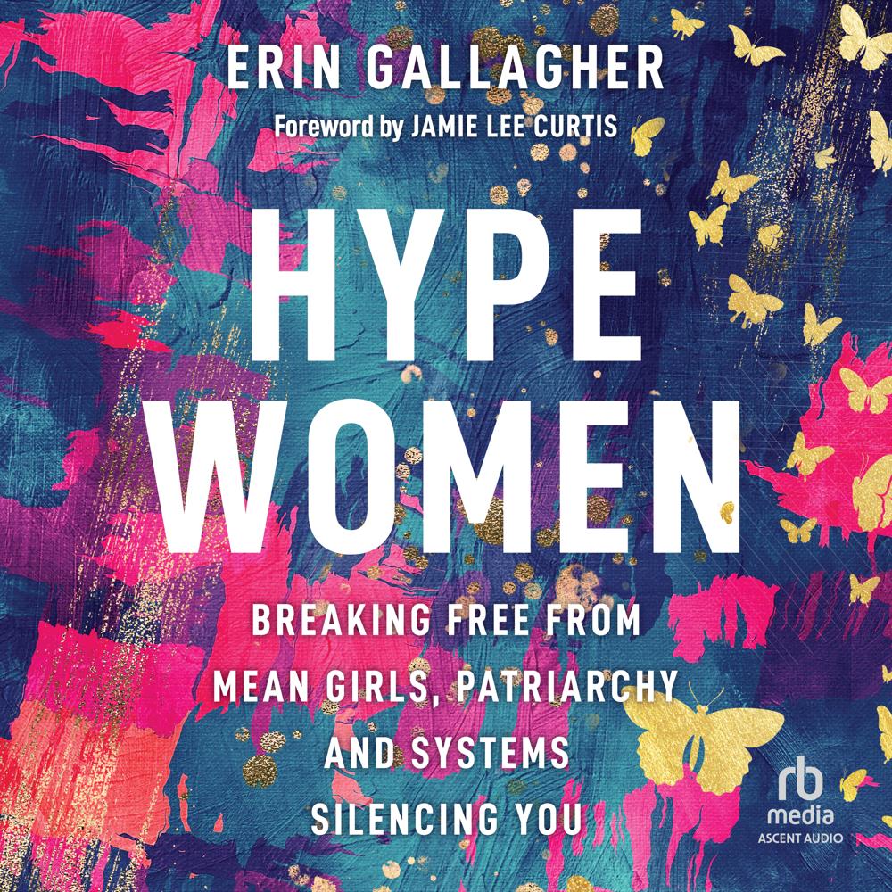 Hype Women by Erin Gallagher