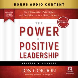The Power of Positive Leadership...