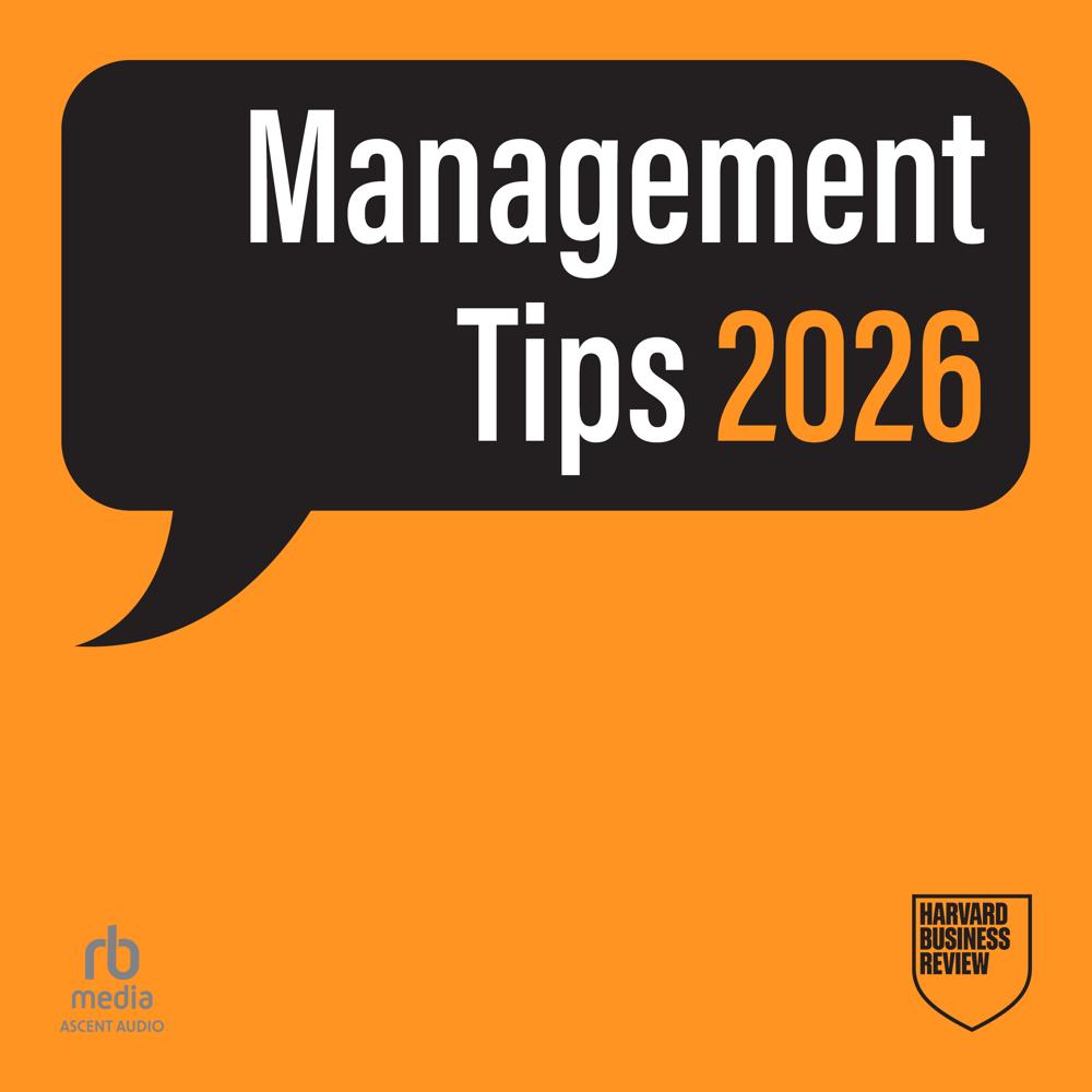 Management Tips 2026: From Harvard Business Review by Harvard Harvard Business Review
