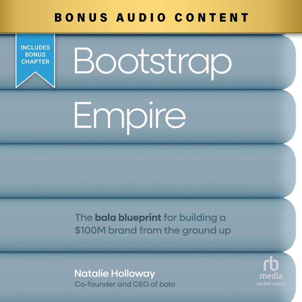 Bootstrap Empire by Natalie Holloway