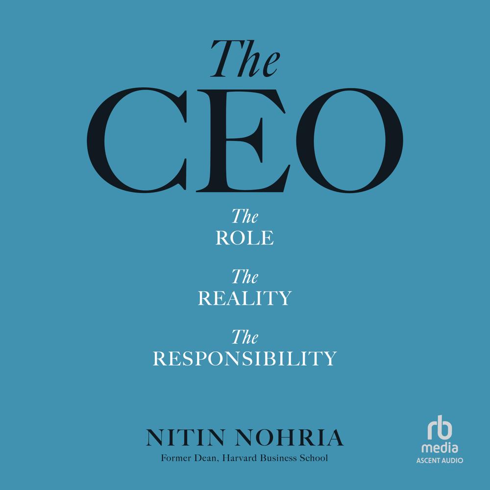 The CEO by Nitin Nohria