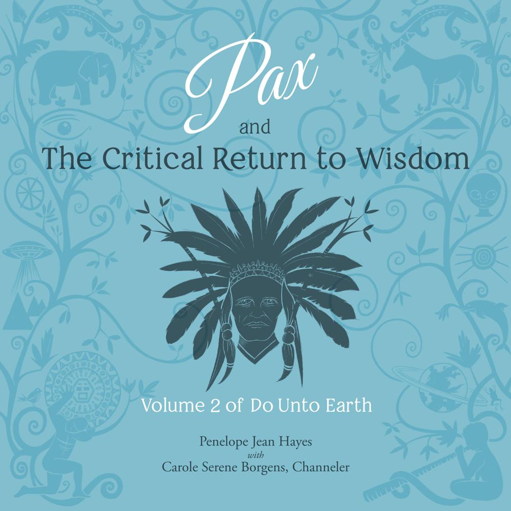 Pax and the Critical Return to Wisdom