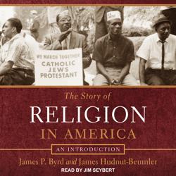 The Story of Religion in America