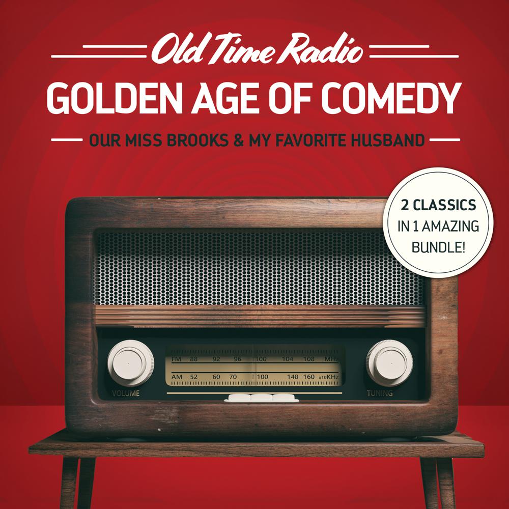 Old Time Radio: Golden Age of Comedy