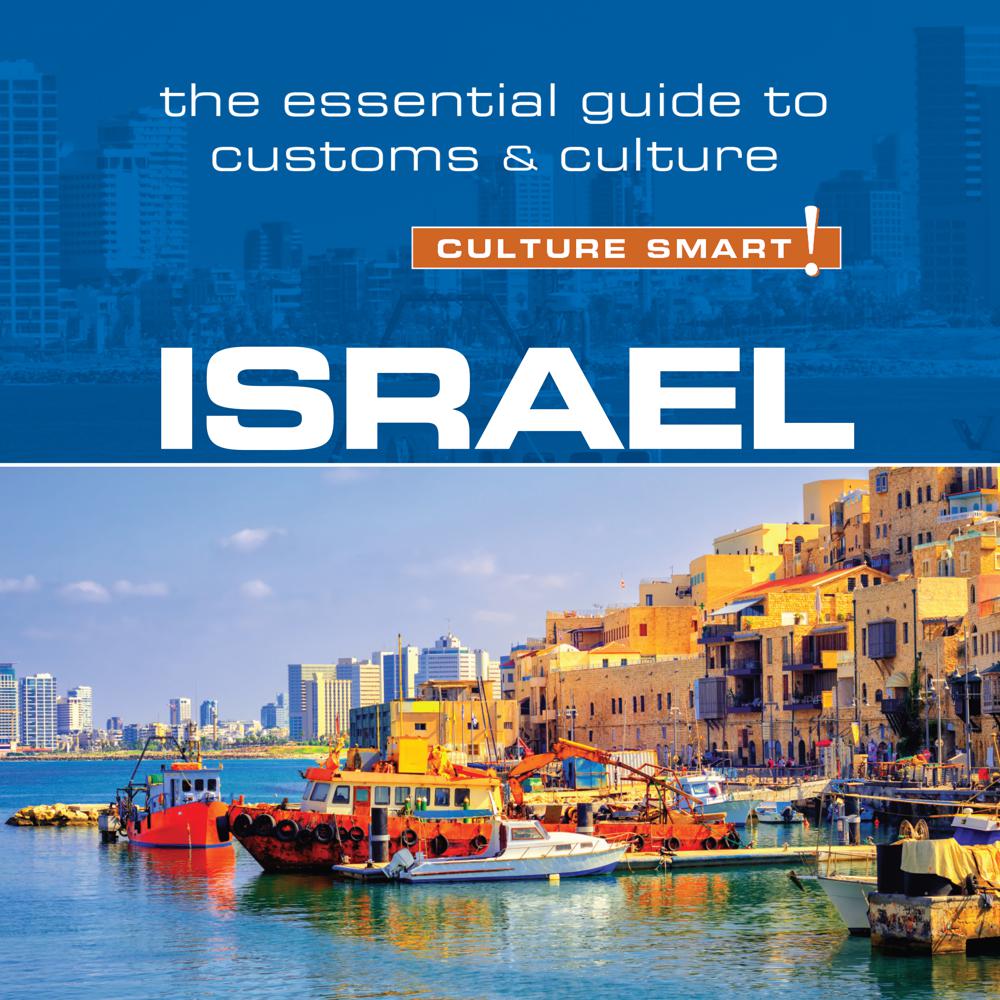 Israel – Culture Smart!: The Essential Guide to Customs & Culture