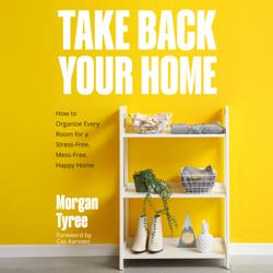 Take Back Your Home