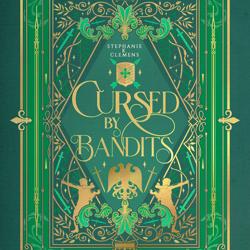 Cursed by Bandits