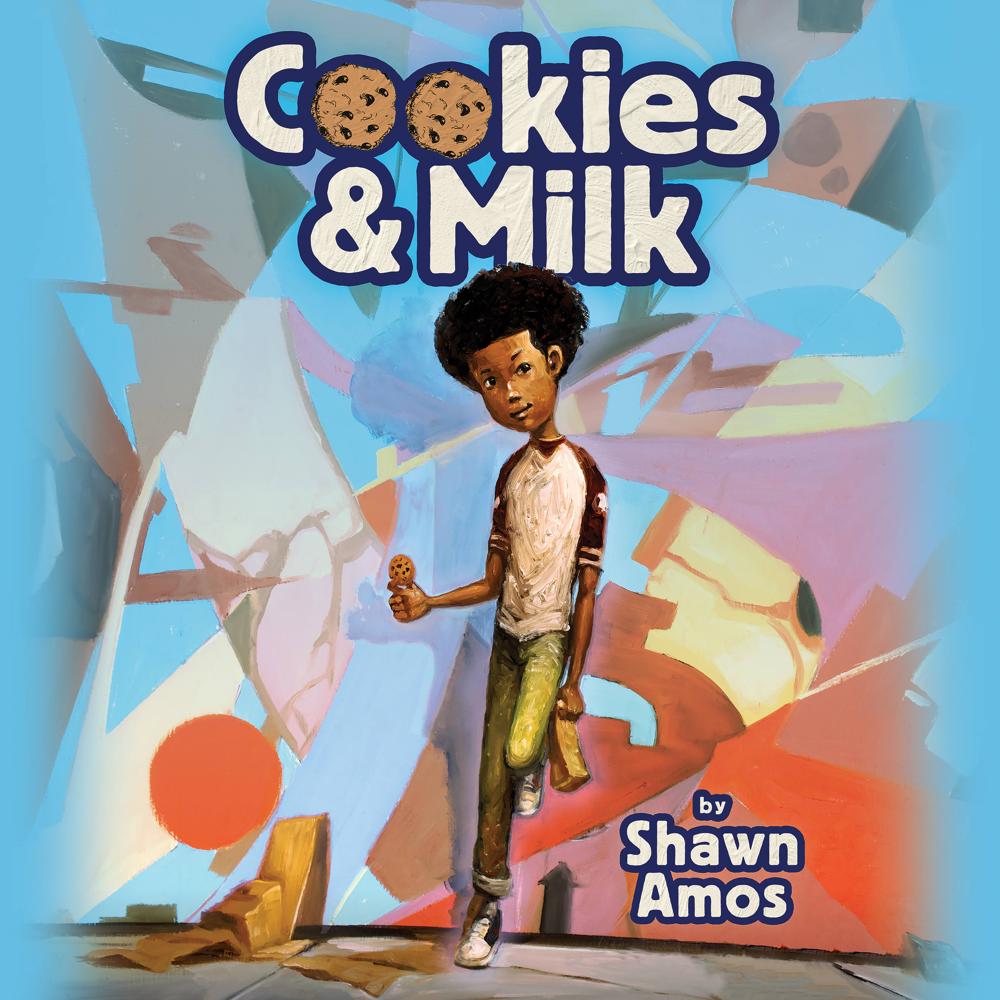 Cookies & Milk by Shawn Amos