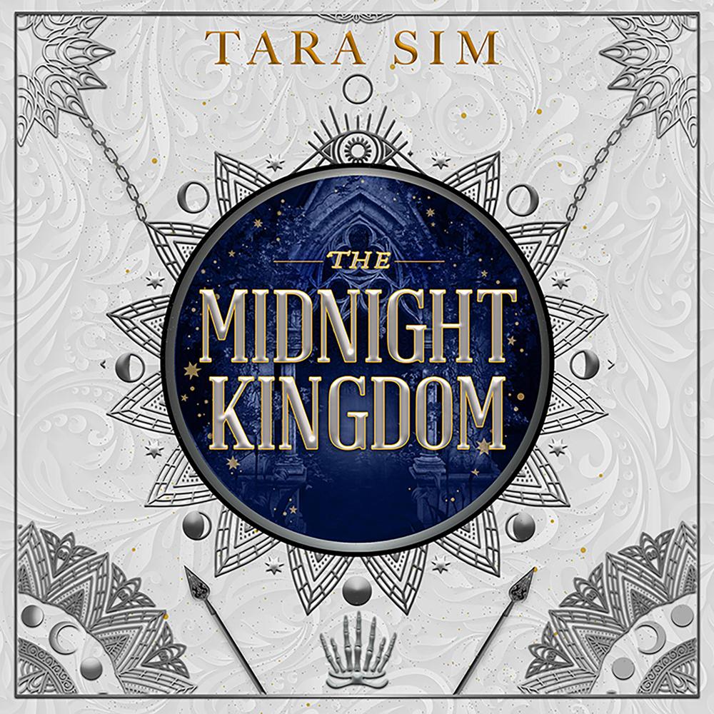 The Midnight Kingdom by Tara Sim