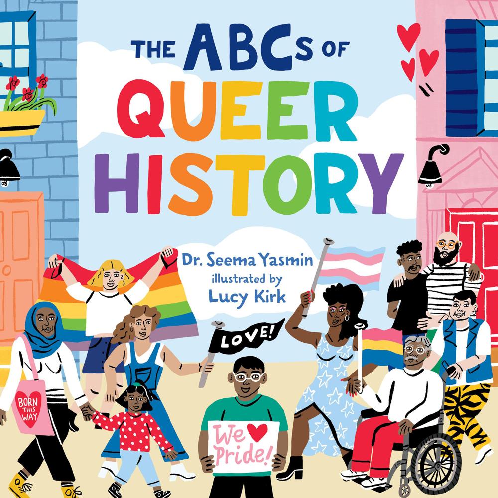 The ABCs of Queer History by Seema Yasmin