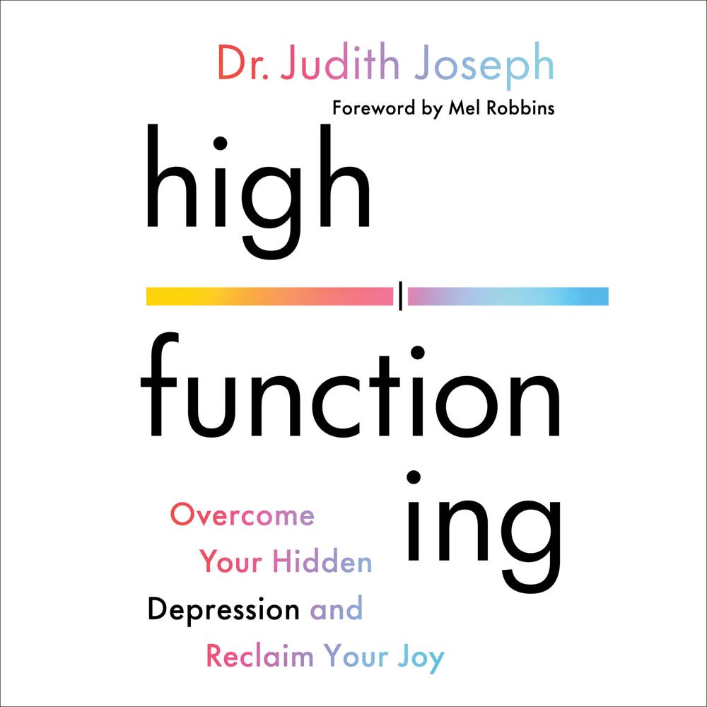 High Functioning by Judith Joseph