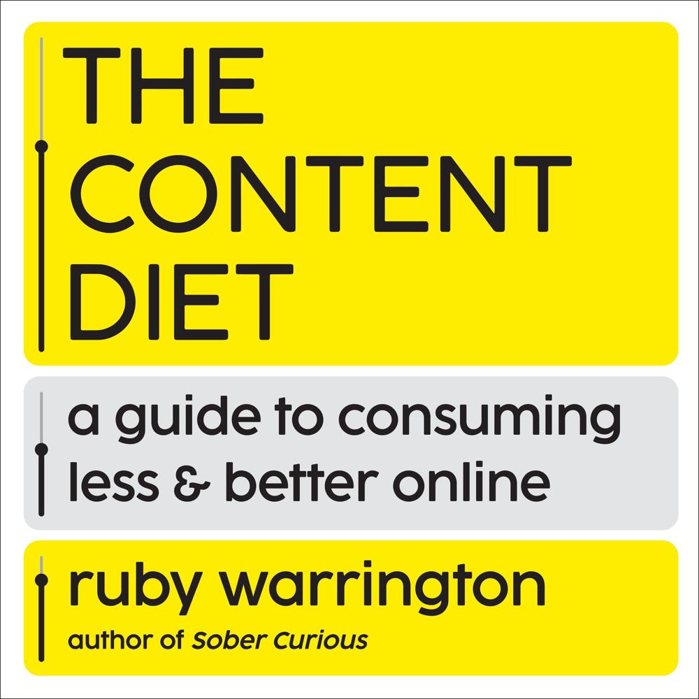 The Content Diet by Ruby Warrington