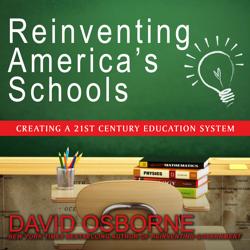 Reinventing America’s Schools