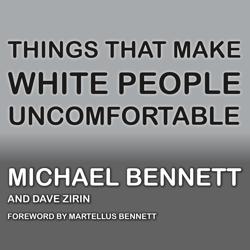 Things That Make White People Un...