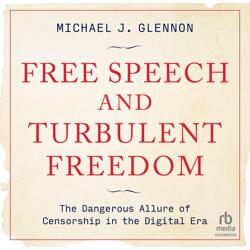 Free Speech and Turbulent Freedom