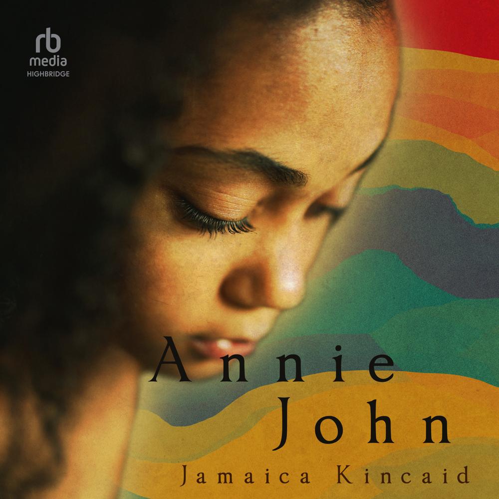 Annie John by Jamaica Kincaid