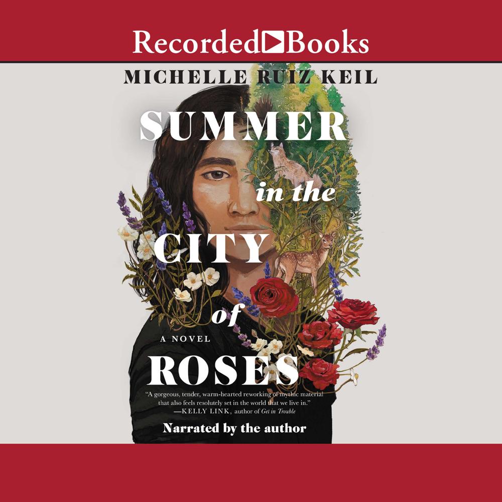 Summer in the City of Roses by Michelle Ruiz Keil
