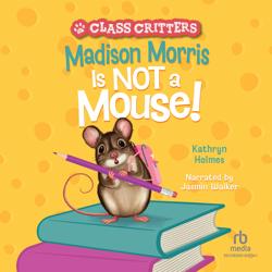 Madison Morris Is NOT a Mouse!