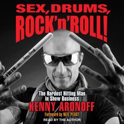Sex, Drums, Rock ‘n’...