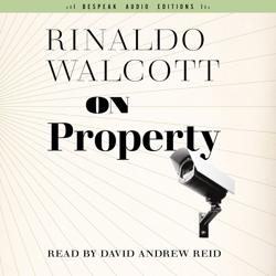 On Property – Field Notes,...