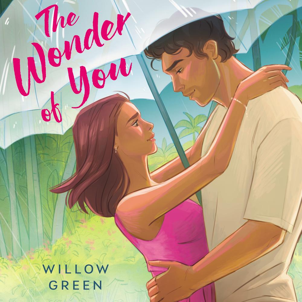 The Wonder of You by Willow Green
