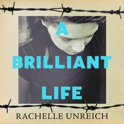 A Brilliant Life