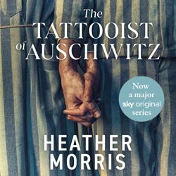 The Tattooist of Auschwitz