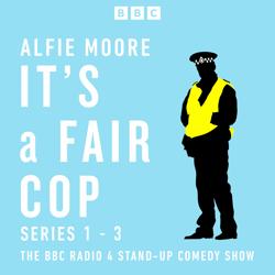 It’s a Fair Cop: Series 1-3