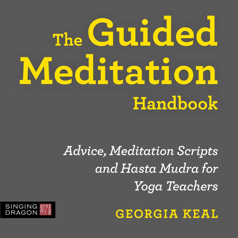 The Guided Meditation Handbook