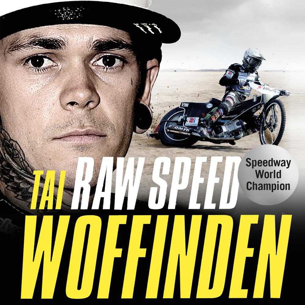 Raw Speed – The Autobiography of the Three-Times World Speedway Champion