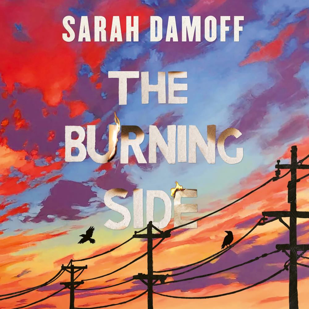 The Burning Side by Sarah Damoff