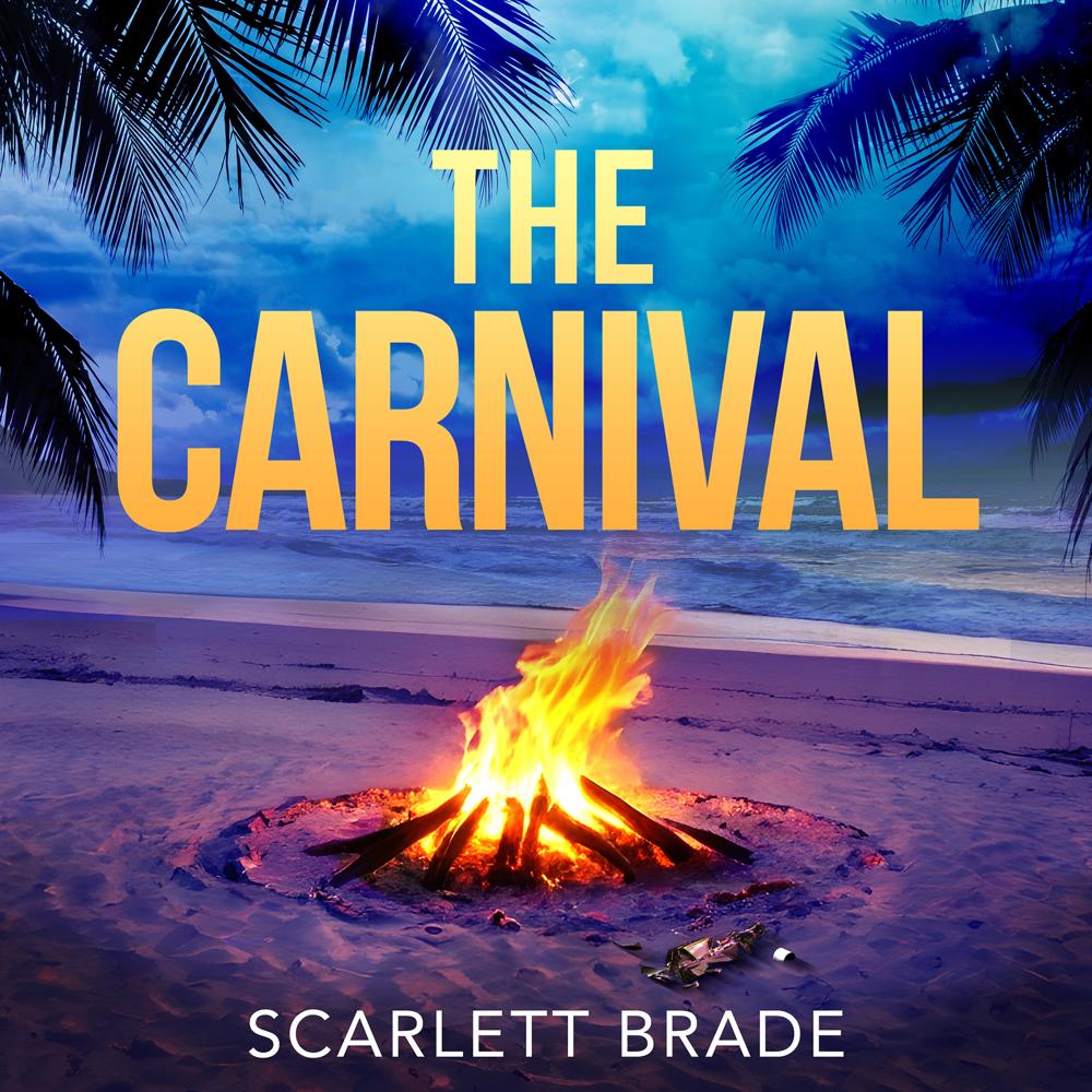 The Carnival by Scarlett Brade