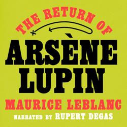 The Return of Arsène Lupin
