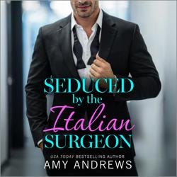 Seduced by the Italian Surgeon