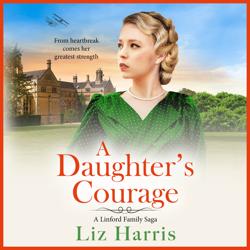A Daughter’s Courage