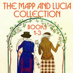 The Mapp and Lucia Collection: B...