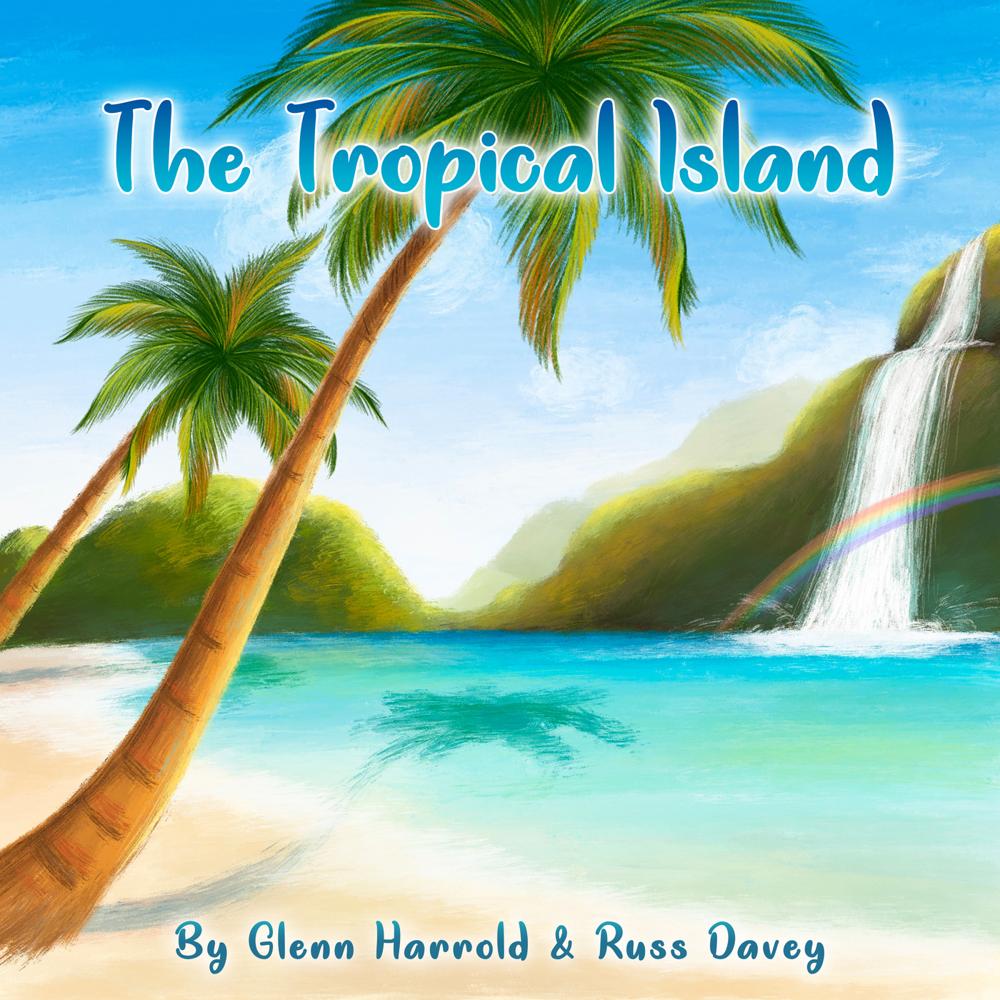 The Tropical Island by Russ Davey
