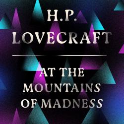 At the Mountains of Madness
