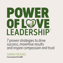 Power of Love Leadership –...