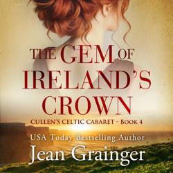 The Gem of Ireland’s Crown