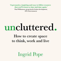 Uncluttered – How to creat...