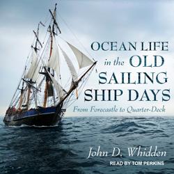 Ocean Life in the Old Sailing Sh...
