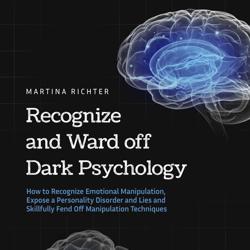 Recognize and Ward off Dark Psyc...