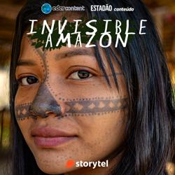 Invisible Amazon – the who...