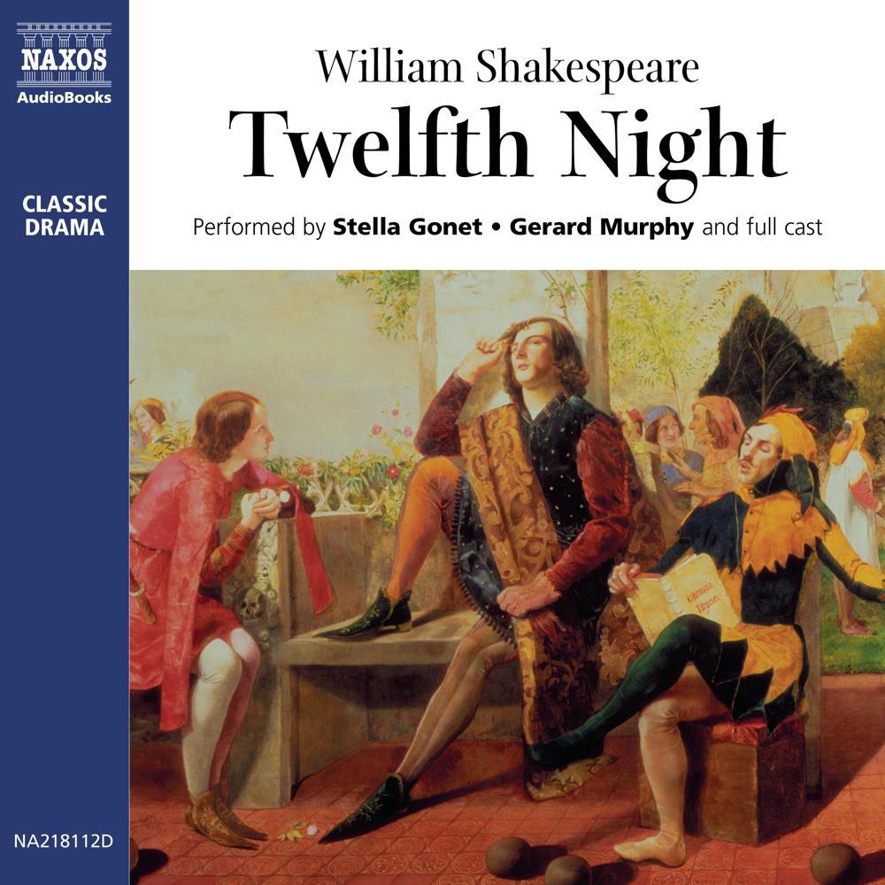 Twelfth Night by William Shakespeare