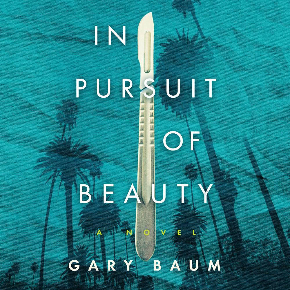 In Pursuit of Beauty by Gary Baum