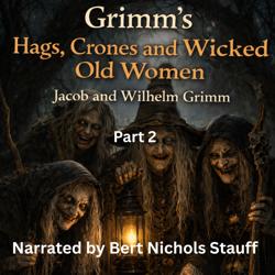 Grimm’s Hags, Crones and W...